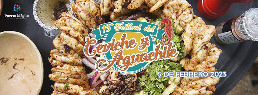 Festival del Ceviche y Aguachile Puerto Vallarta